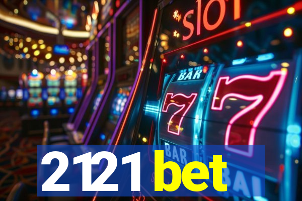 2121 bet